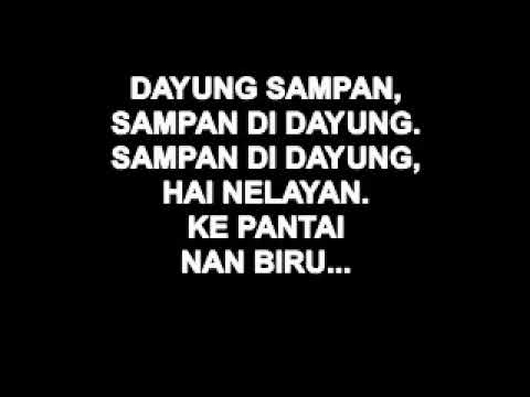 download lagu mp3 mp4 Dayung Sampan Lyrics, download mp3 Dayung Sampan Lyrics free downloadn, video klip Dayung Sampan Lyrics