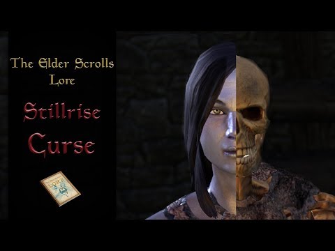 The Curse of Stillrise Village - The Elder Scrolls Lore