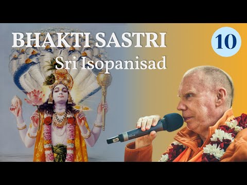 Sri Isopanisad Session 10