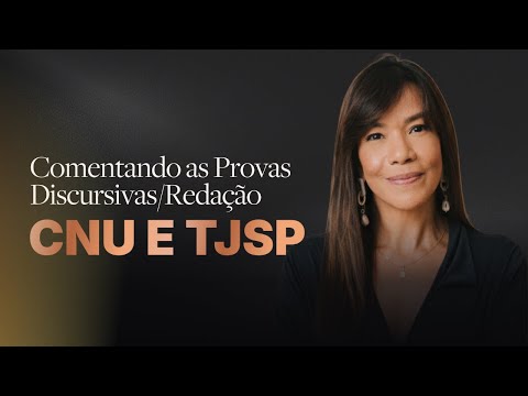 Commenting on the Essay/Written Exams CNU/TJSP