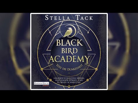 Black Bird Academy - Töte die Dunkelheit Teil 1| Fantasy Hörbuch Komplett Deutsch