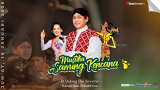 Download lagu LIVE WAYANG KULIT DALANG KI EKO SUWARYO MALAM INI 16  JANUARI 2026‼️ mp3