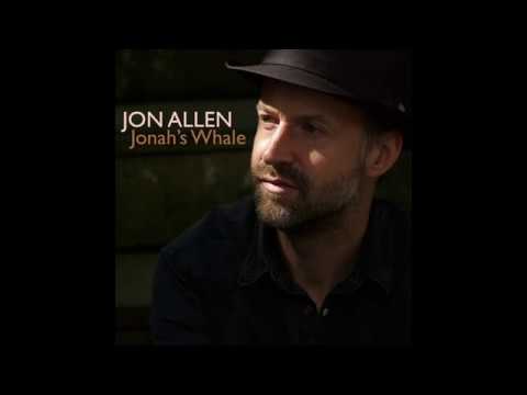 Jon Allen - Jonah's Whale