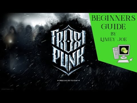 Frostpunk Beginners Guide