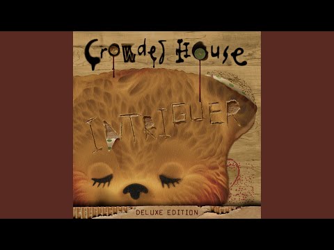 Eyes Grow Heavy - Crowded House