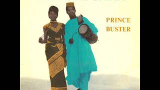 Prince Buster - They Got To Come