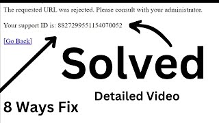 The requested URL was rejected. Please consult with your administrator