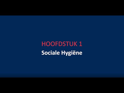 Wat is Sociale Hygiëne?