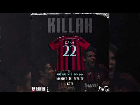 KILLAH -  REALITY X MXNDXZ X COTA (Prod.VendettaBeats_)