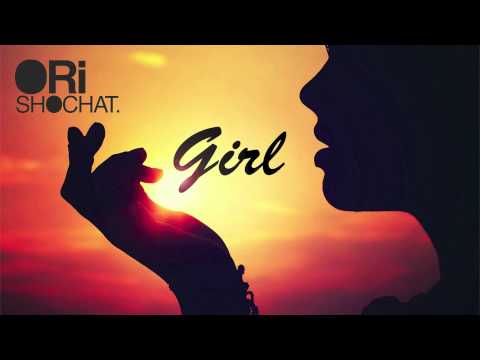 Ori Shochat - Girl