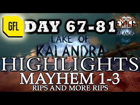 Path of Exile 3.19: KALANDRA DAY # 67-81 MAYHEM 1-3 Highlights RIPS RIPS and... MORE RIPS.