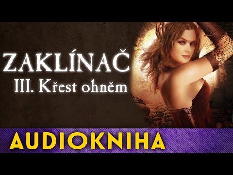 Andrzej Sapkowsky - Zaklínač III. | Audiokniha