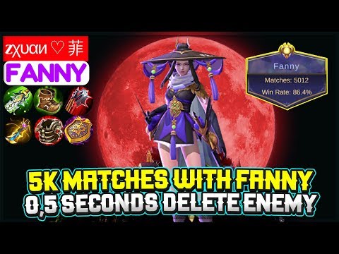 5k Matches With Fanny, 0,5 Seconds Delete Enemy [ Zxuan Fanny ] zχυαи ♡ 菲 - Mobile Legends Video