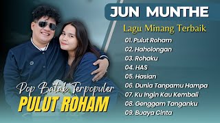 Download lagu Jun Munthe - PULUT ROHAN - HOHOLONGAN - ROHAKI || LAGU POP BATAK VIRAL 2025 mp3 Download lagu Jun Munthe - PULUT ROHAN - HOHOLONGAN - ROHAKI || LAGU POP BATAK VIRAL 2025 mp3