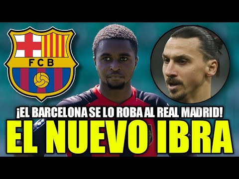 El Barcelona ficha al nuevo Ibrahimovic y se lo roba al Real Madrid ¡El Barça ficha a Jardell Kanga!