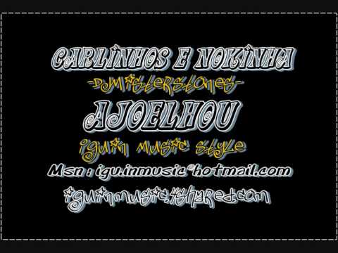 Mcs Carlinhos e Nokinha - ajoelhou (DjMisterStones)