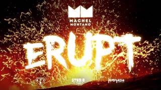 Erupt | Machel Montano ft Laventille Rhythm Section | Soca 2015 | MachelMontanoMusic