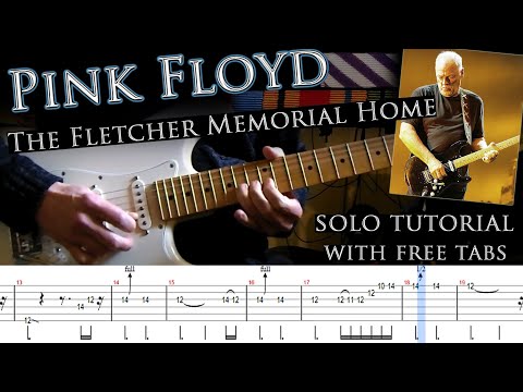 Pink Floyd - The Fletcher Memorial Home guitar solo lesson (with tablatures and backing track)