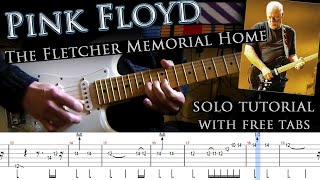 Pink Floyd - The Fletcher Memorial Home guitar solo lesson (with tablatures and backing track)
