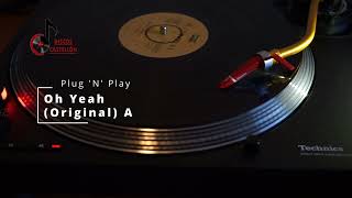 Plug 'N' Play - Oh Yeah (Original)