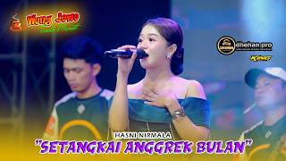 Download lagu SETANGKAI ANGGREK BULAN - HASNI NIRMALA OM WONGJOWO X DHEHAN AUDIO - TERSUAHDU 2026 mp3