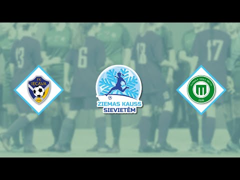 Ziemas kauss sievietēm | FK IECAVA/FS JELGAVA - FS METTA