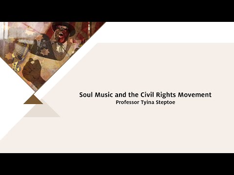 Soul Music and the Civil Rights Movement - Tyina Steptoe