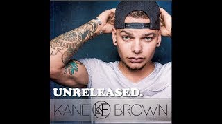 Kane Brown - Never Found You