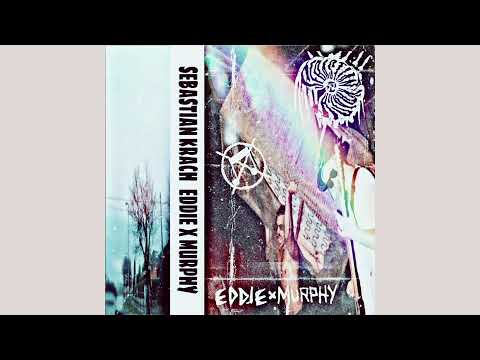 Sebastian Krach / Eddie X Murphy (2020 NOISECORE)