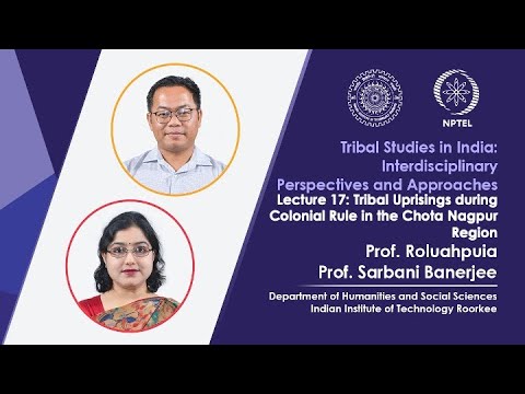 Lecture 55 Case Studies on Tribal Social and Environmental Movements