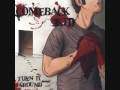 Comeback kid-Something less