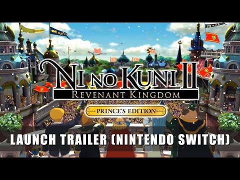 Ni no Kuni II: Revenant Kingdom PRINCE’S EDITION - Nintendo Switch