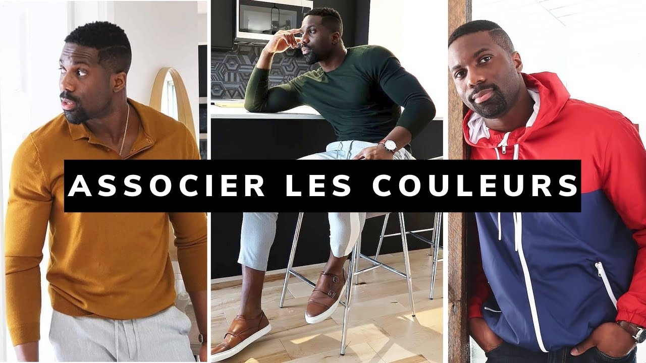 Comment Combiner Les COULEURS de Vos VÊTEMENTS | 5 Principes Pour Associer Les Couleurs