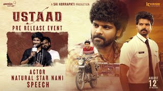 Natural Star Nani Speech @ USTAAD Pre Release Event | Sri Simha | Kavya Kalyanram | Phanideep