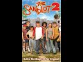 Opening To The Sandlot 2 VHS 2005