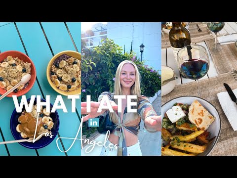 LA Food Diary // What I Ate in a Weekend