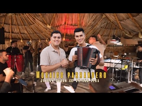 Jerson Duran & Chicho Vega - Mosaico Parrandero (Live)
