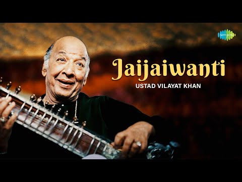 Raga Jaijaiwanti | Ustad Vilayat Khan | Sitar — वीडियो थंबनेल