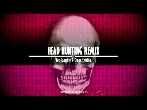 Simon Servida and Lex Bratcher - Head Hunting | Prod BDN Roleo