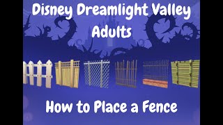 Disney Dreamlight Valley Adults How to Place a Fence :)