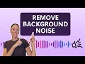 How To Remove Background Noise From Video With AI