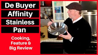 Best Stainless Steel? De Buyer Affinity Stainless Steel Pan Review