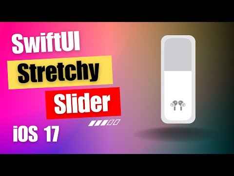 SwiftUI: Stretchy Slider Like in iOS 17 | Xcode 15 thumbnail
