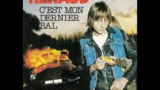 Renaud - C'est Mon Dernier Bal
