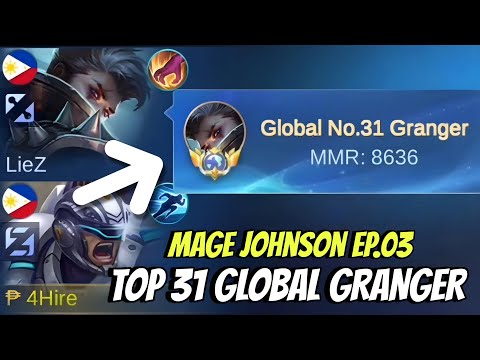 Mage Johnson Ep.03 - Top 31 Global Granger