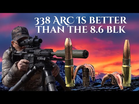 Is The 338 ARC Better Than The 8.6 BLK