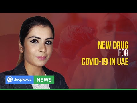 UAE Approves New Drug for COVID-19 and Many More
