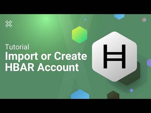 , title : 'How to Import & Create a Hedera Hashgraph HBAR Account'
