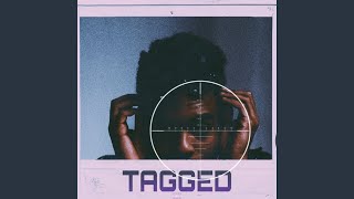 Tagged Music Video