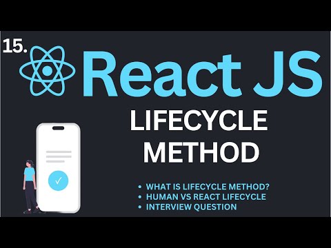 Lifecycle Method In Reactjs Tutorial 15 Complete React Course